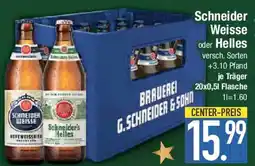E-Center Schneider Weisse oder Helles Angebot