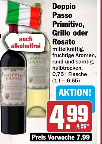 HIT Doppio Passo Primitivo, Grillo oder Rosato Angebot