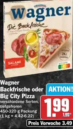 HIT Wagner Backfrische oder Big City Pizza Angebot