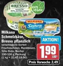 HIT Milkana Schmelzkäse, Bresso pflanzlich Angebot
