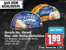 HIT Bavaria blu, Almzeit Blau- oder Weißschimmelkäse Angebot