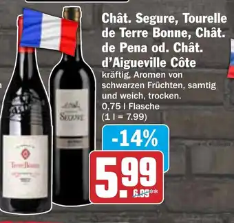 HIT Chât. Segure, Tourelle de Terre Bonne, Chât. de Pena od. Chât. d'Aigueville Côte Angebot