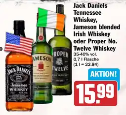 HIT Jack Daniels Tennessee Whiskey, Jameson blended Irish Whiskey oder Proper No. Twelve Whiskey Angebot