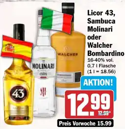 HIT Licor 43, Sambuca Molinari oder Walcher Bombardino Angebot