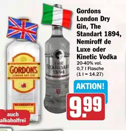 HIT Gordons London Dry Gin, The Standart 1894, Nemiroff de Luxe oder Kinetic Vodka Angebot