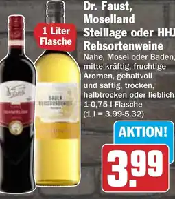 HIT Dr. Faust, Moselland Steillage oder HHJ Rebsortenweine Angebot