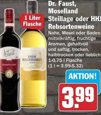 HIT Dr. Faust, Moselland Steillage oder HHJ Rebsortenweine Angebot