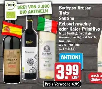 HIT Bodegas Aresan Tinto Sontino Rebsortenweine oder Käfer Primitivo Angebot