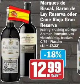 HIT Marques de Riscal, Baron de Ley Reserva oder Cune Rioja Gran Reserva Angebot