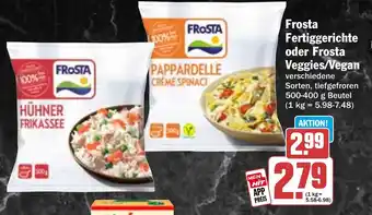 HIT Frosta Fertiggerichte oder Frosta Veggies/Vegan Angebot