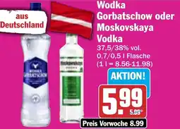 HIT Wodka Gorbatschow oder Moskovskaya Vodka Angebot