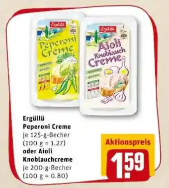 REWE PETZ Ergüllü Peperoni Creme 125g Becher oder Aioli Knoblauchcreme 200g Becher Angebot