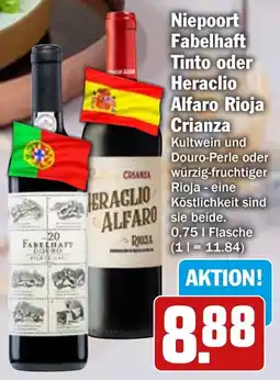 HIT Niepoort Fabelhaft Tinto oder Heraclio Alfaro Rioja Crianza Angebot