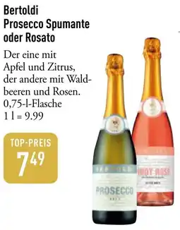 Galeria Markthalle Bertoldi Prosecco Spumante oder Rosato Angebot