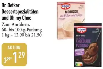 Galeria Markthalle Dr. Oetker Dessertspezialitäten und Oh my Choc Angebot