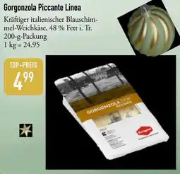 Galeria Markthalle Gorgonzola Piccante Linea Angebot