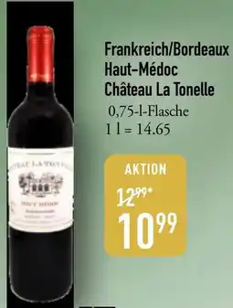 Galeria Markthalle Frankreich/Bordeaux Haut-Médoc Château La Tonelle Angebot