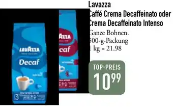 Galeria Markthalle Lavazza Caffé Crema Decaffeinato oder Crema Decaffeinato Intenso Angebot