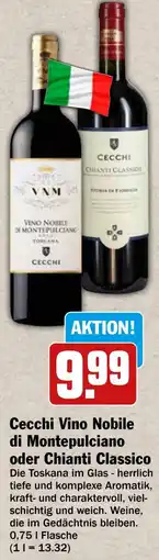 HIT Cecchi Vino Nobile di Montepulciano oder Chianti Classico Angebot