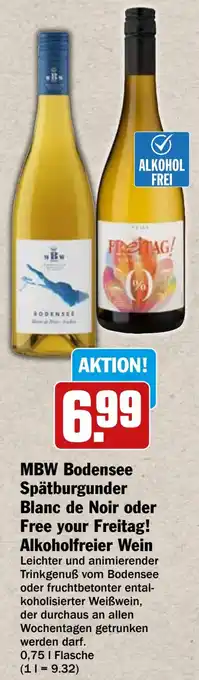 HIT MBW Bodensee Spätburgunder Blanc de Noir oder Free your Freitag! Alkoholfreier Wein Angebot