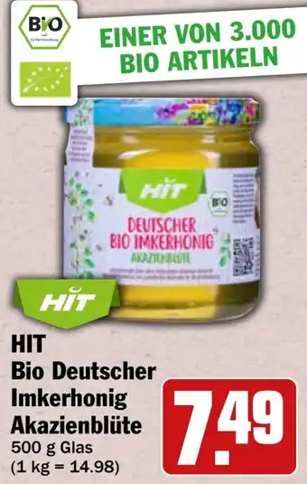 HIT HIT Bio Deutscher Imkerhonig Akazienblüte Angebot