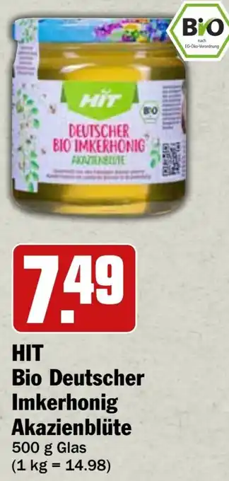 HIT HIT Bio Deutscher Imkerhonig Akazienblüte Angebot