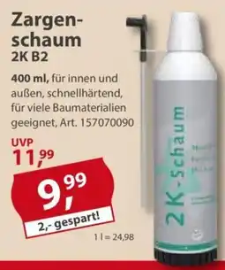 Sonderpreis Baumarkt Zargenschaum 2K B2 Angebot