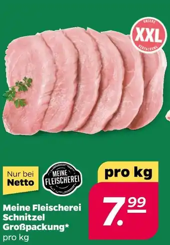 NETTO Meine fleischerei schnitzel großpackung Angebot