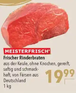 CITTI Markt MEISTER FRISCH Frischer Rinderbraten Angebot
