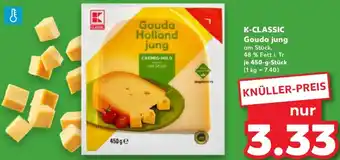 Kaufland K-CLASSIC Gouda jung Angebot