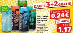 Kaufland CRAZY WOLF Energy Drink oder Strong Cola Angebot