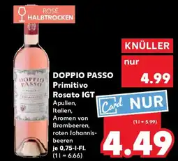 Kaufland DOPPIO PASSO Primitivo Rosato IGT Angebot