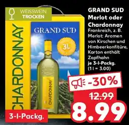 Kaufland GRAND SUD Merlot oder Chardonnay Angebot