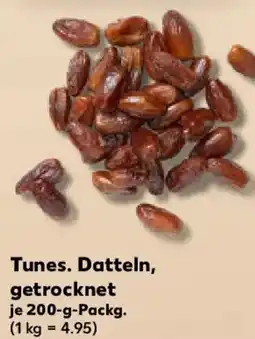 Kaufland Tunes. Datteln, getrocknet Angebot