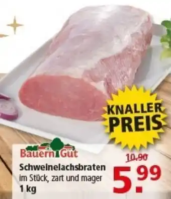 Multi Markt BauerniGut Schweinelachsbraten Angebot