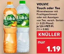 Kaufland VOLVIC Touch oder Tee Angebot