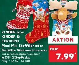 Kaufland KINDER bzw. KINDER & FERRERO Maxi Mix Stofftier oder Gefüllte Weihnachtssocke Angebot