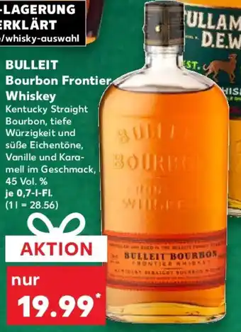 Kaufland BULLEIT Bourbon Frontier Whiskey Angebot