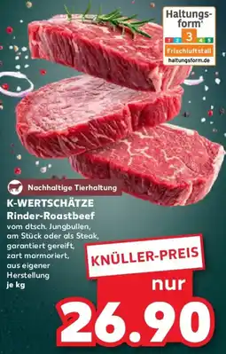 Kaufland K-WERTSCHÄTZE Rinder-Roastbeef Angebot