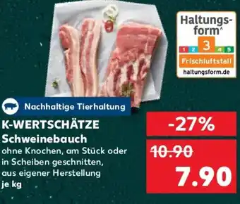 Kaufland K-WERTSCHÄTZE Schweinebauch Angebot