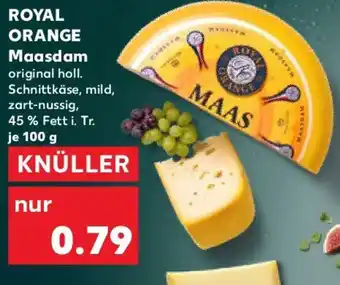 Kaufland ROYAL ORANGE Maasdam Angebot