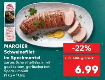 Kaufland MARCHER Schweinefilet im Speckmantel Angebot