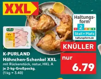 Kaufland K-PURLAND Hähnchen-Schenkel XXL Angebot