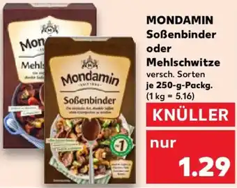 Kaufland MONDAMIN Soßenbinder oder Mehlschwitze Angebot