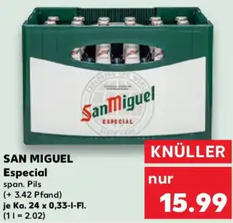 Kaufland SAN MIGUEL Especial Angebot
