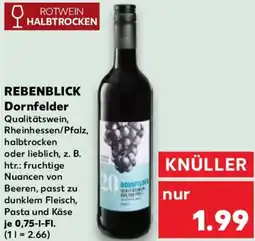 Kaufland REBENBLICK Dornfelder Angebot