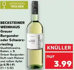 Kaufland BECKSTEINER WEINHAUS Grauer Burgunder oder Schwarz- riesling Angebot