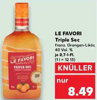 Kaufland LE FAVORI Triple Sec Angebot