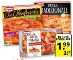 Multi Markt Dr. Oetker Pizza Die Ofenfrische - Pizza Traditionale oder La Mia Pinsa Angebot