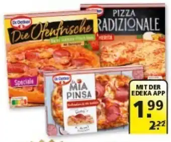Multi Markt Dr. Oetker Pizza Die Ofenfrische - Pizza Traditionale oder La Mia Pinsa Angebot